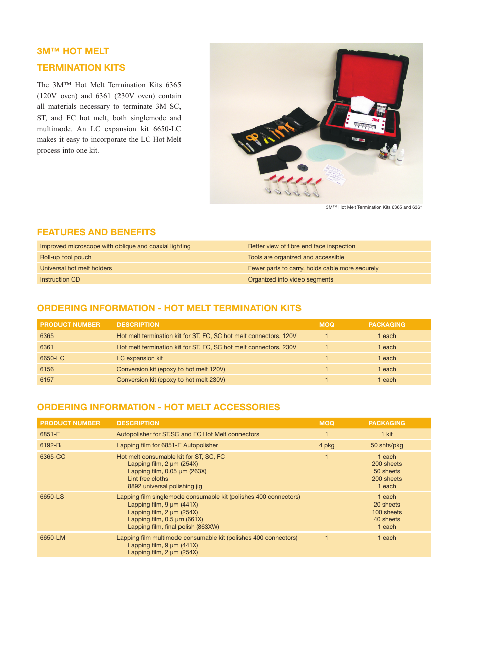 3m™ hot melt termination kits, Features and benefits, Ordering information - hot melt termination kits | Ordering information - hot melt accessories | 3M Hot Melt Fibre Optic User Manual | Page 6 / 8