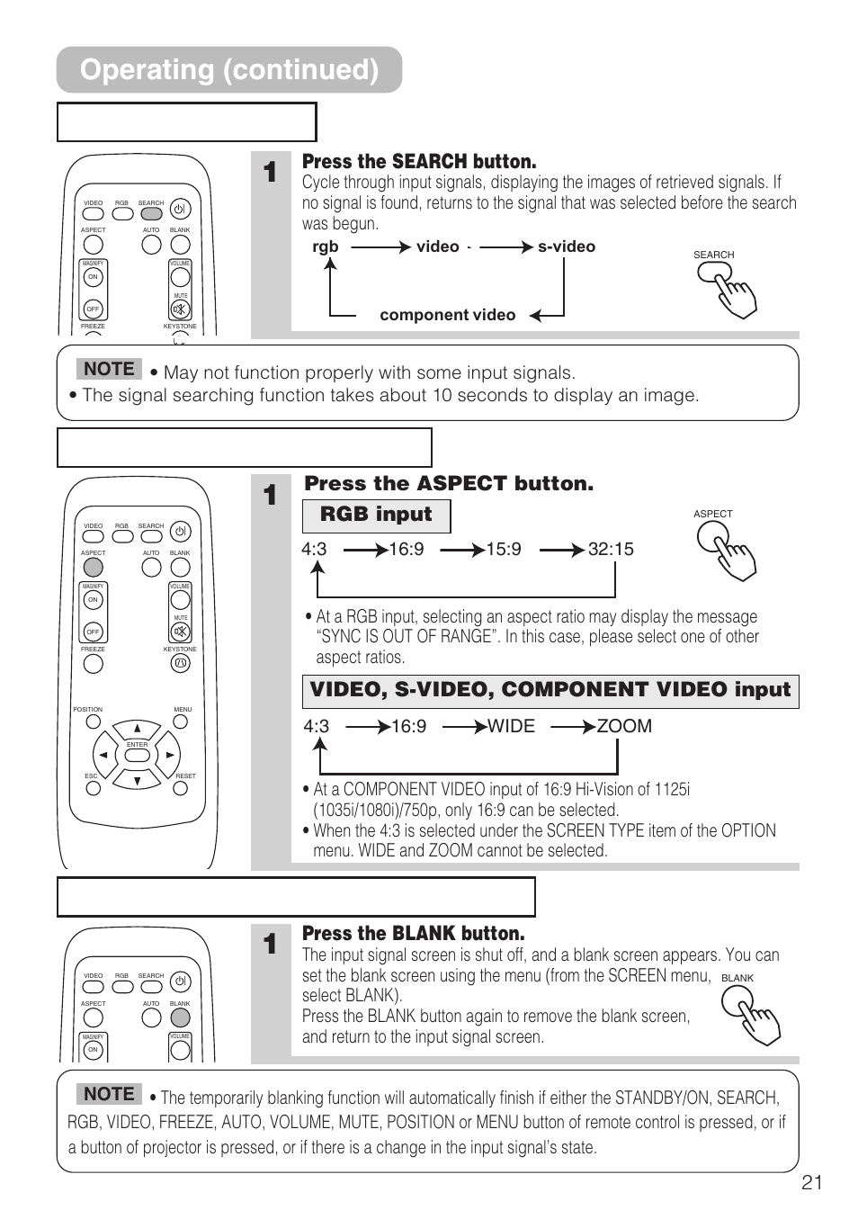 Signal searching, Selecting the aspect ratio, Temporarily blanking the screen | Operating (continued), Signal searching selecting the aspect ratio, Press the search button, Press the blank button, Rgb video s-video component video | 3M S10C User Manual | Page 21 / 45