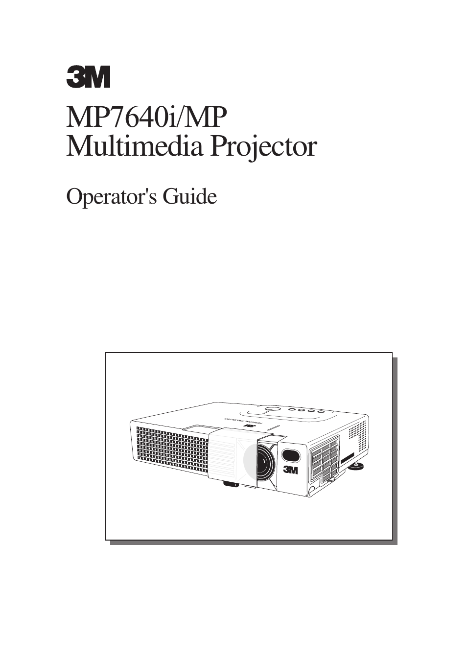 3M MP7640i/MP7740i User Manual | 40 pages