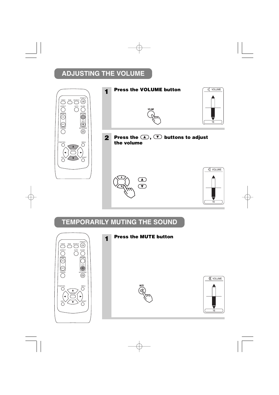 Adjusting the volume temporarily sound the sound, Adjusting the volume temporarily muting the sound, Press the volume button | Press the mute button, Press the , buttons to adjust the volume | 3M MP7640i/MP7740i User Manual | Page 18 / 40