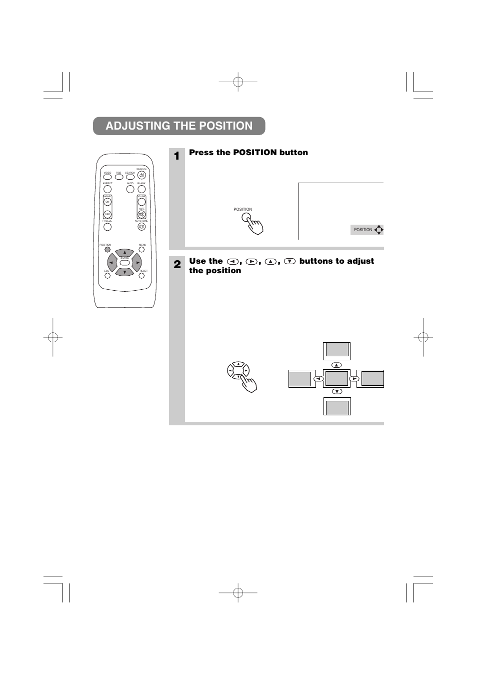 Adjusting the position, Position button, Press the position button | Use the , , , buttons to adjust the position | 3M MP7640i/MP7740i User Manual | Page 19 / 40