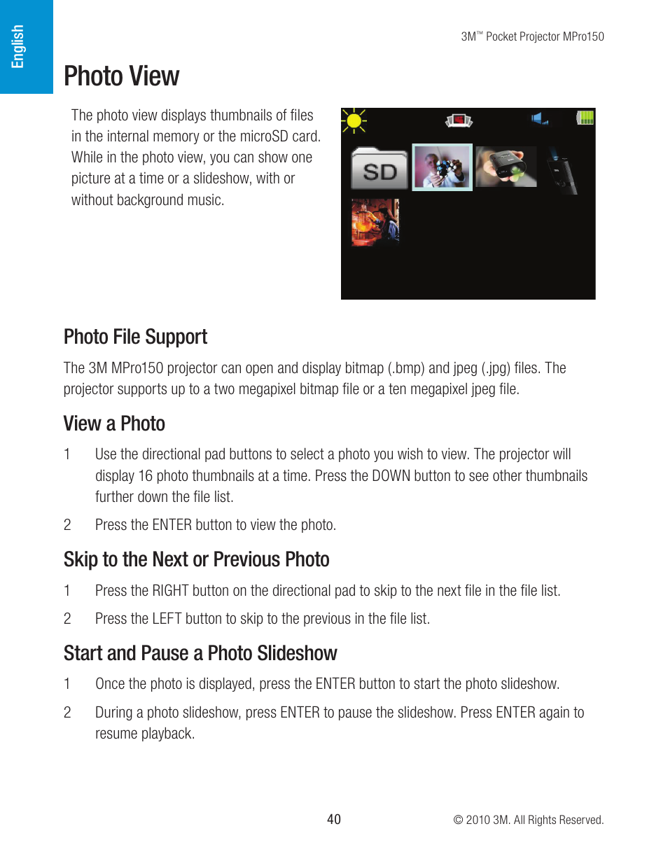 Photo view, Photo file support, View a photo | Skip to the next or previous photo, Start and pause a photo slideshow | 3M MPro150 User Manual | Page 40 / 58