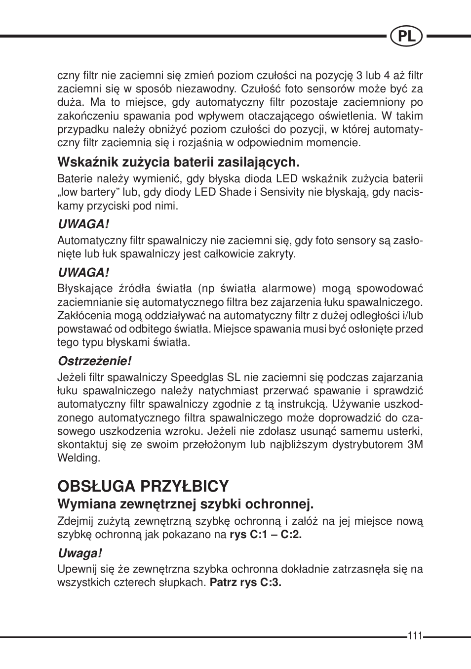 Obs£uga przy£bicy | 3M SPEEDGLAS SL User Manual | Page 111 / 187