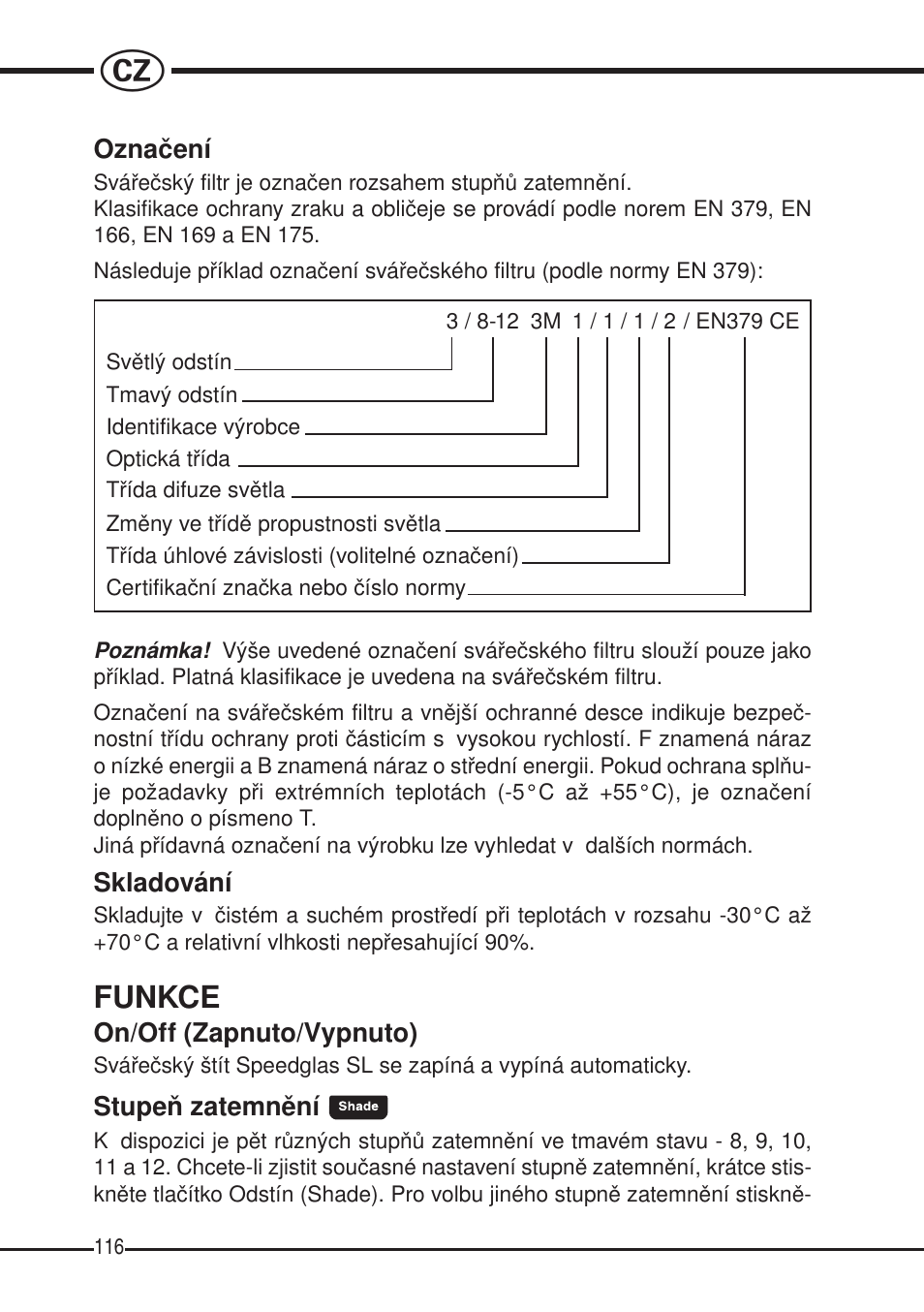 Funkce | 3M SPEEDGLAS SL User Manual | Page 116 / 187