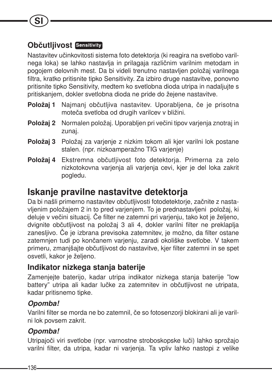 Iskanje pravilne nastavitve detektorja | 3M SPEEDGLAS SL User Manual | Page 136 / 187
