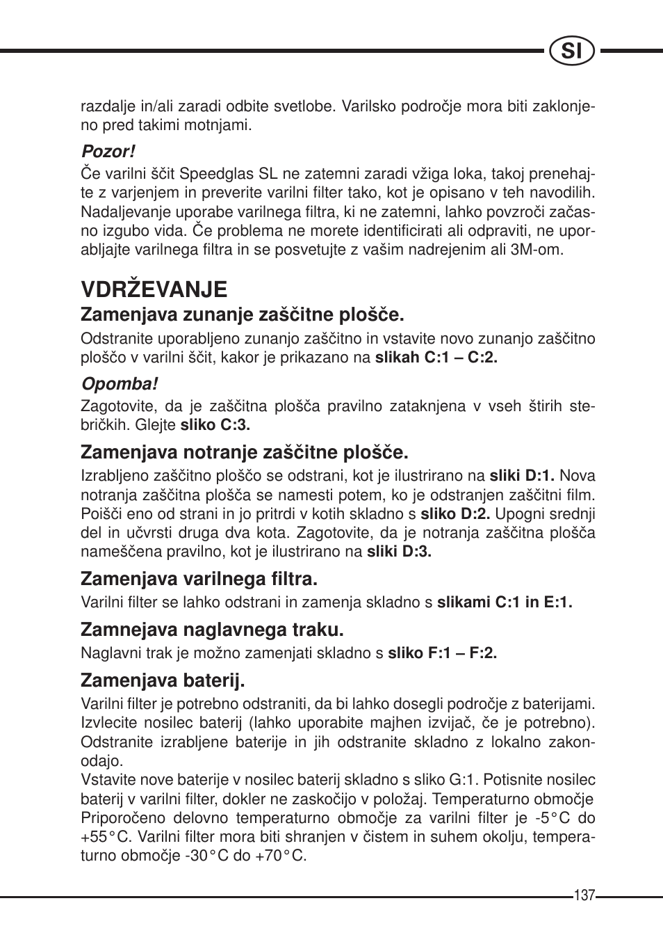 Vdrževanje | 3M SPEEDGLAS SL User Manual | Page 137 / 187