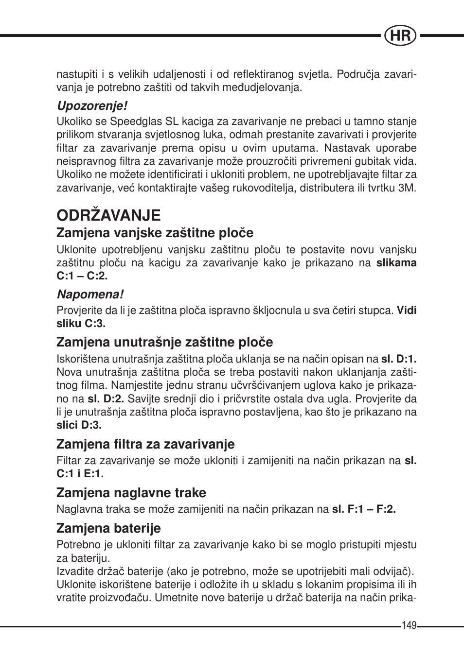 Održavanje | 3M SPEEDGLAS SL User Manual | Page 149 / 187