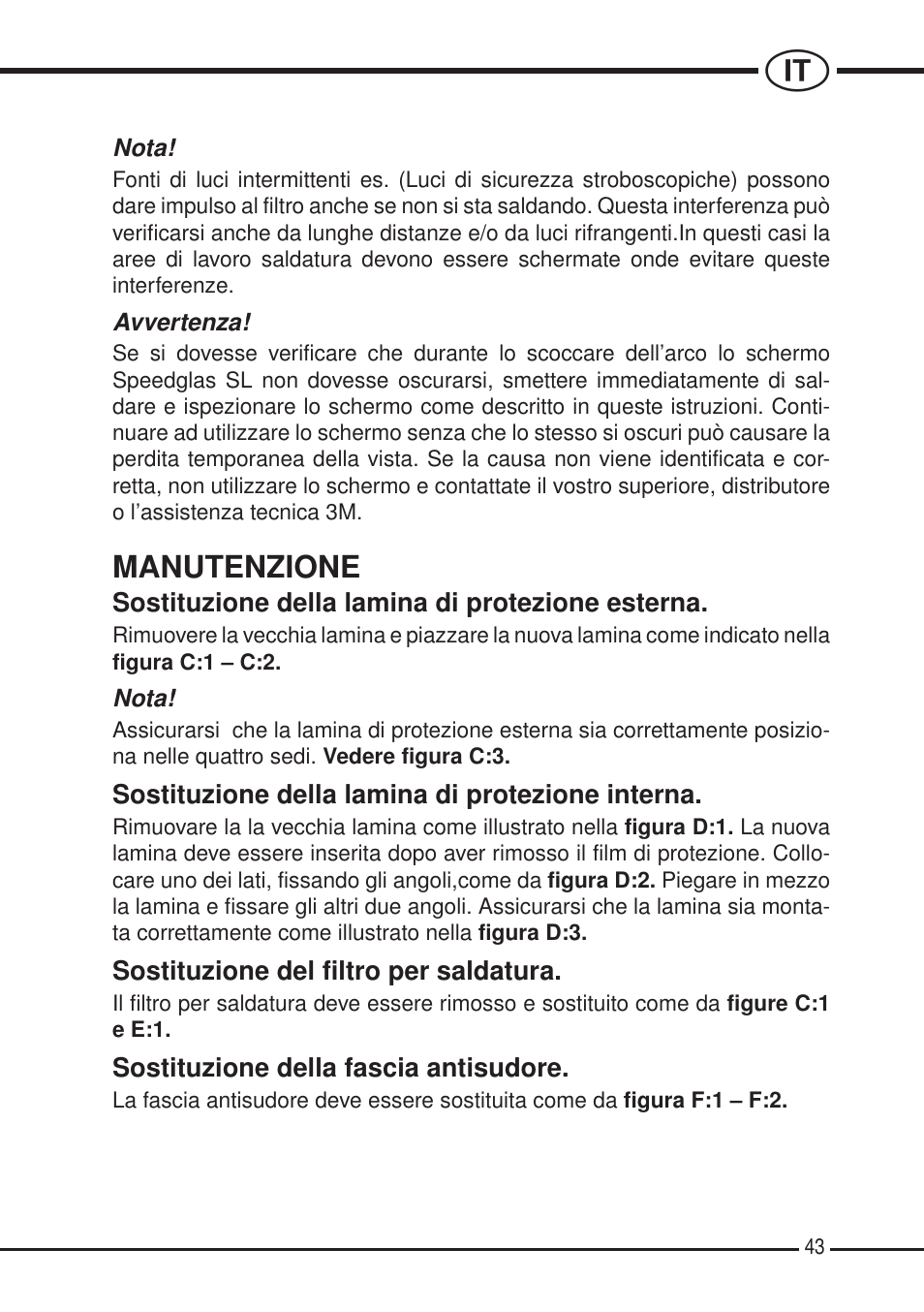 Manutenzione | 3M SPEEDGLAS SL User Manual | Page 43 / 187