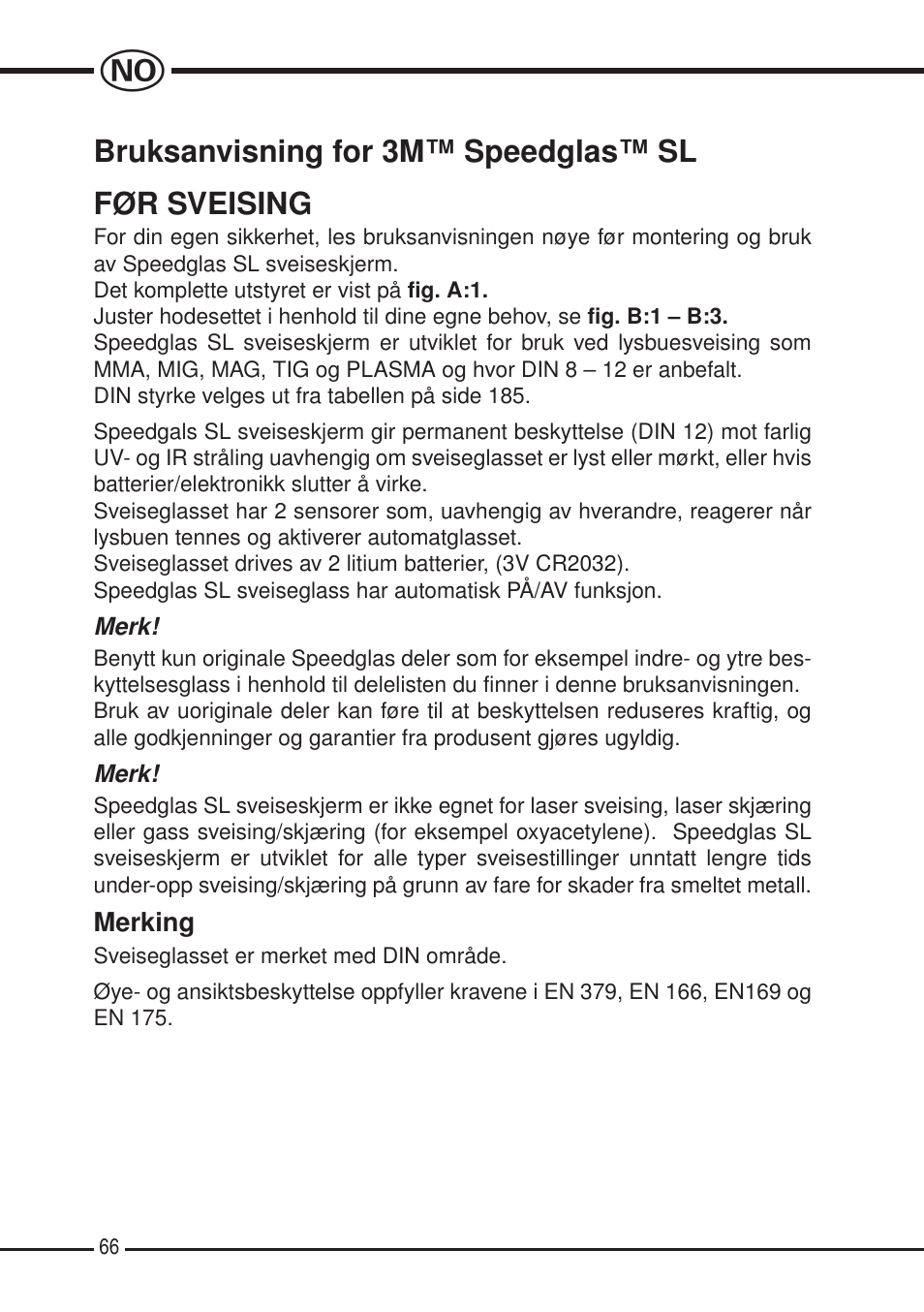 Bruksanvisning for 3m™ speedglas™ sl før sveising | 3M SPEEDGLAS SL User Manual | Page 66 / 187