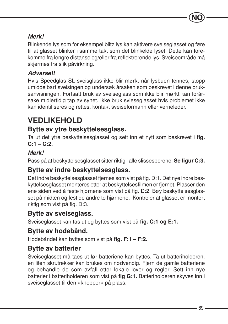 Vedlikehold | 3M SPEEDGLAS SL User Manual | Page 69 / 187