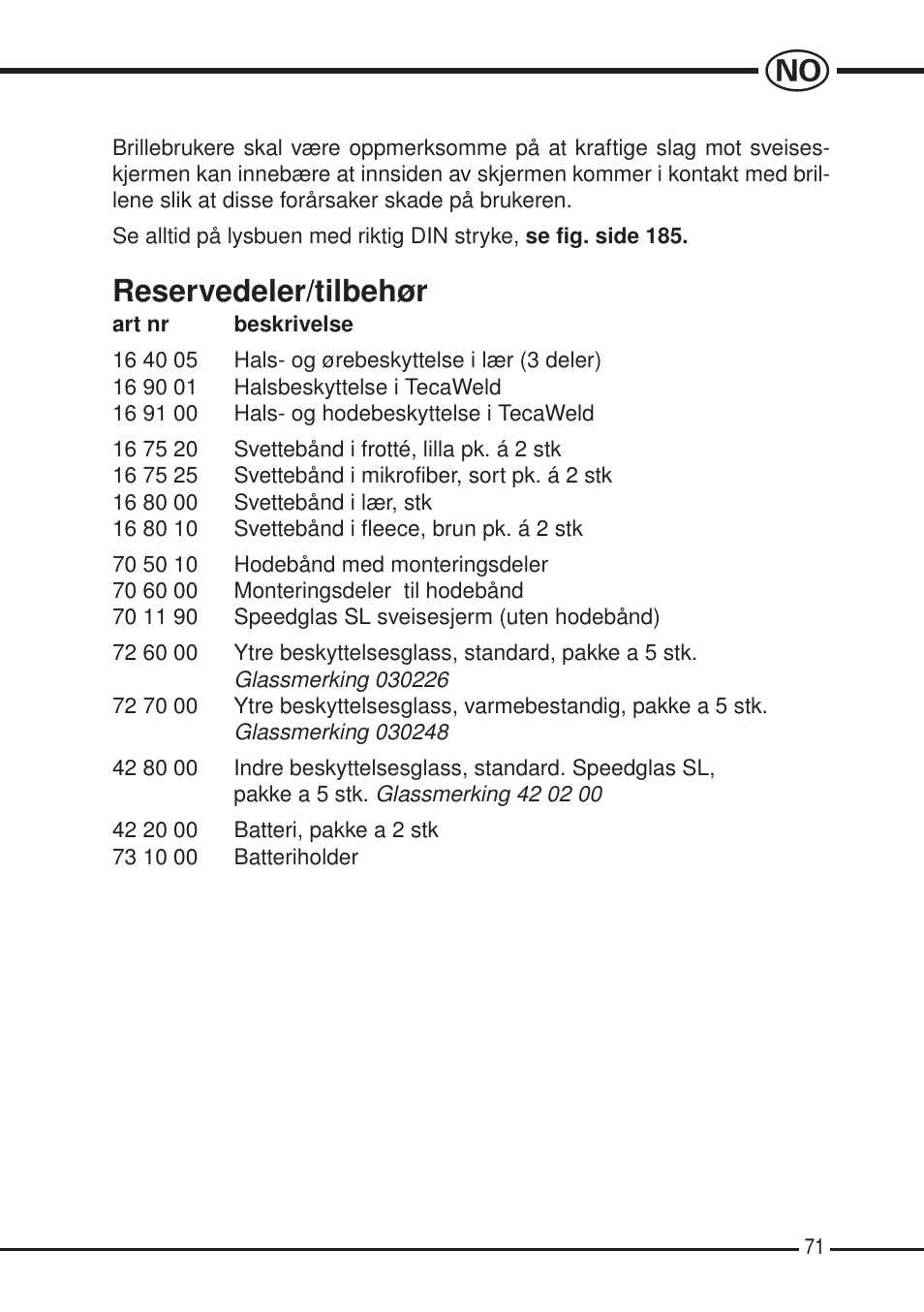 Reservedeler/tilbehør | 3M SPEEDGLAS SL User Manual | Page 71 / 187