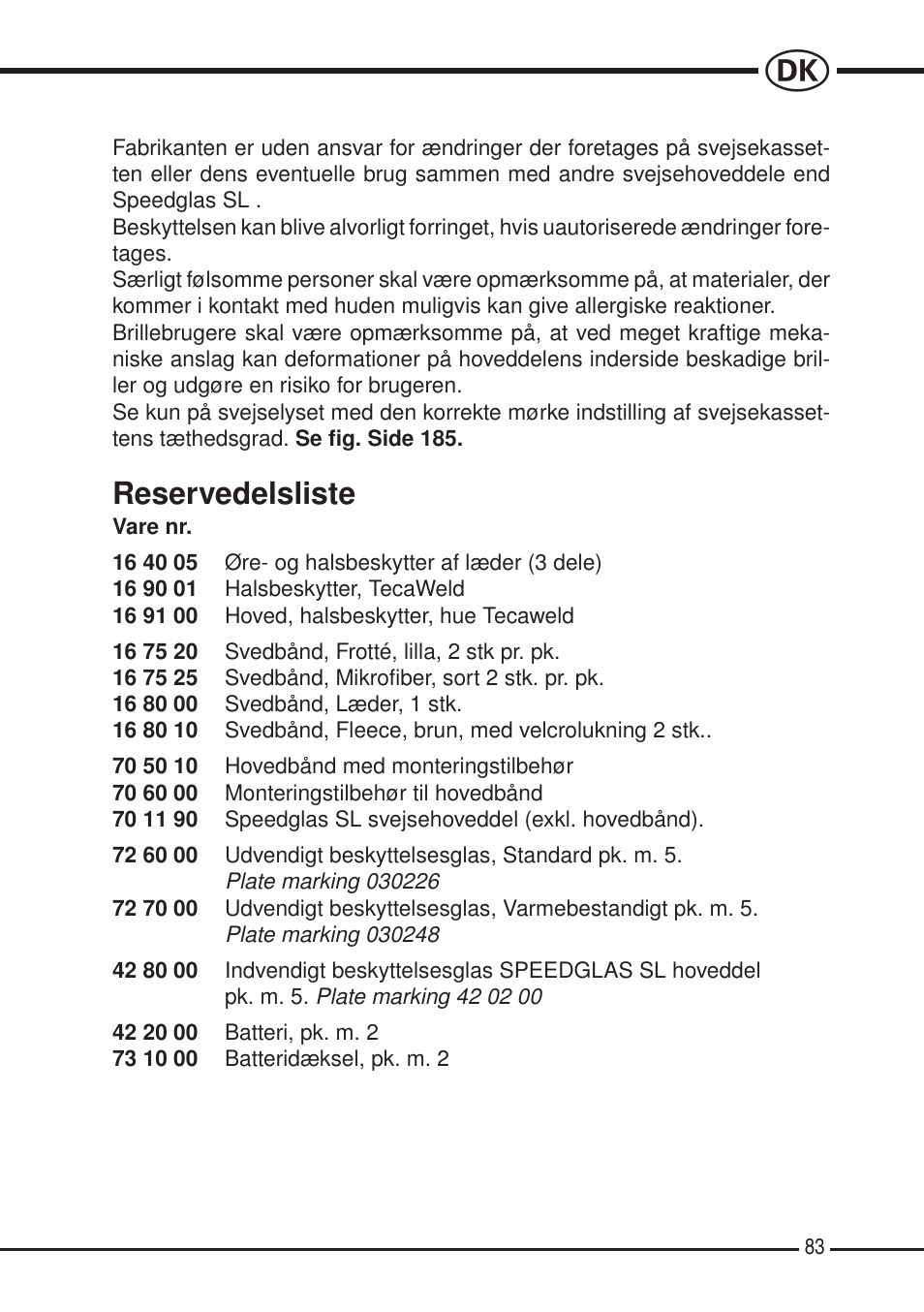 Reservedelsliste | 3M SPEEDGLAS SL User Manual | Page 83 / 187