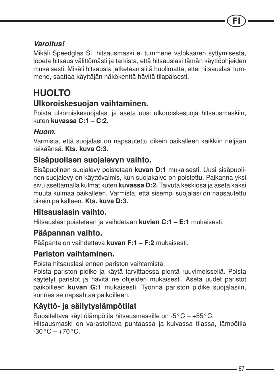 Huolto | 3M SPEEDGLAS SL User Manual | Page 87 / 187