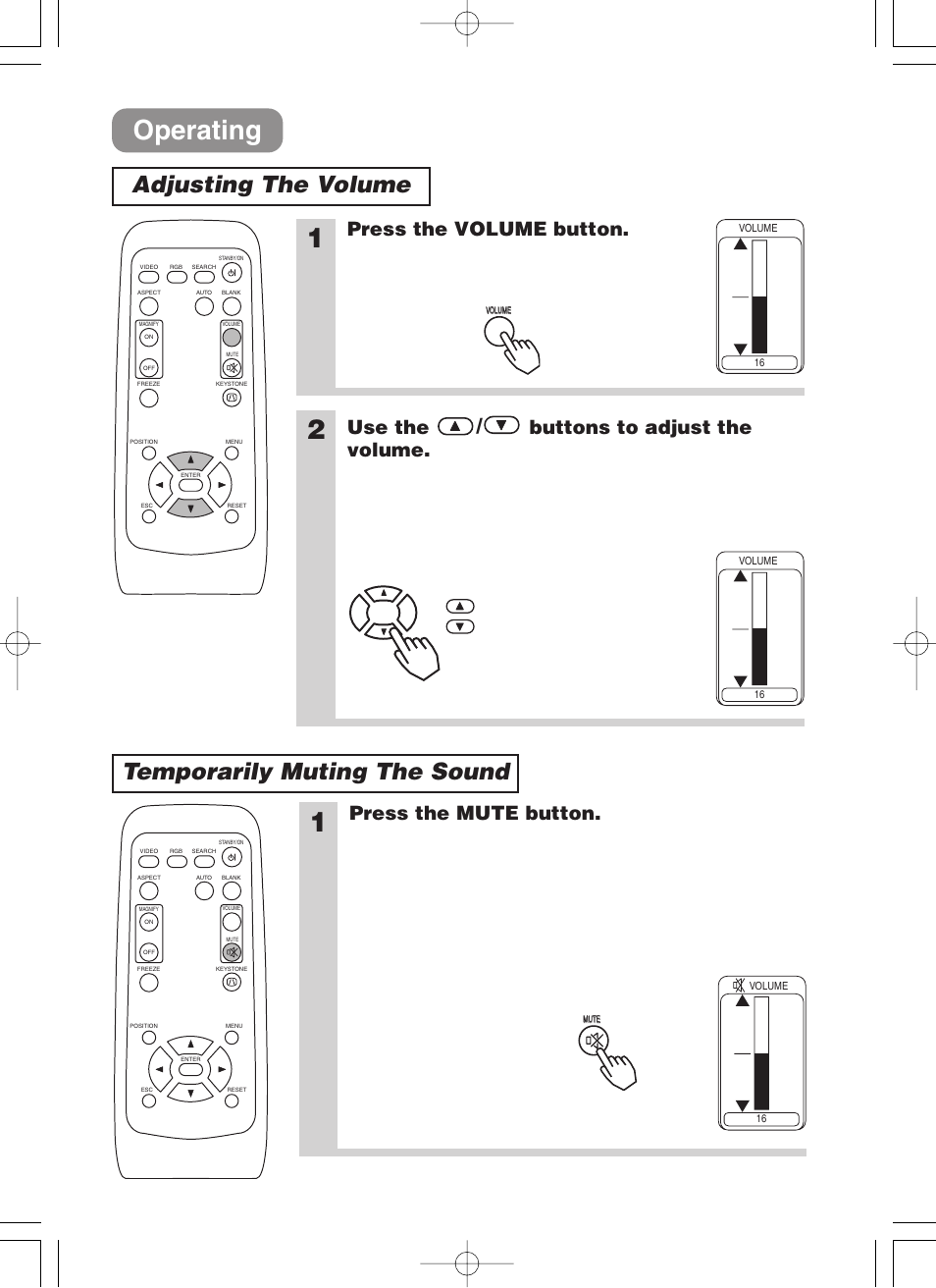 Operating, Adjusting the volume, Temporarily muting the sound | Volume button, Use the cursor, Buttons, Mute button, Adjusting the volume temporarily muting the sound, Press the volume button, Use the / buttons to adjust the volume | 3M H10 User Manual | Page 17 / 45