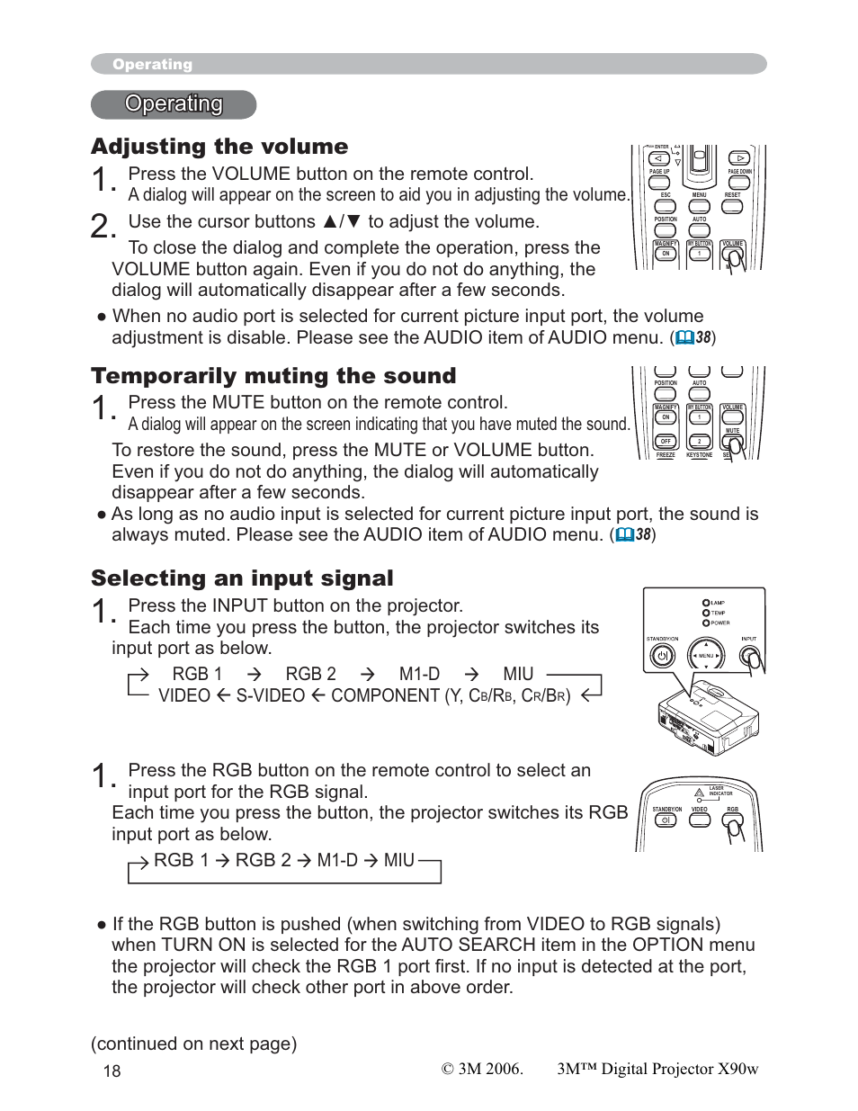 Operating adjusting the volume, Temporarily muting the sound, Selecting an input signal | Continued on next page) | 3M X90w User Manual | Page 18 / 73