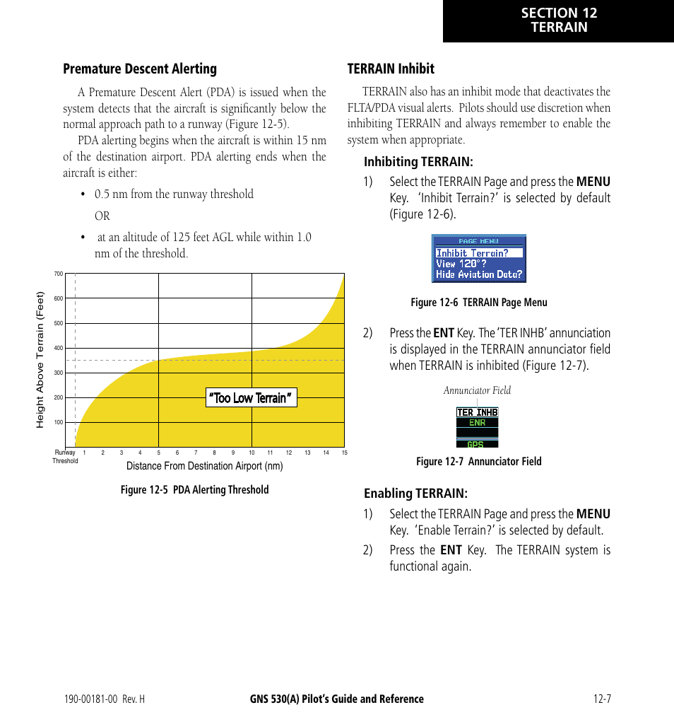 Premature descent alerting, Terrain inhibit, Too low terrain | Garmin GNS 530 User Manual | Page 201 / 288