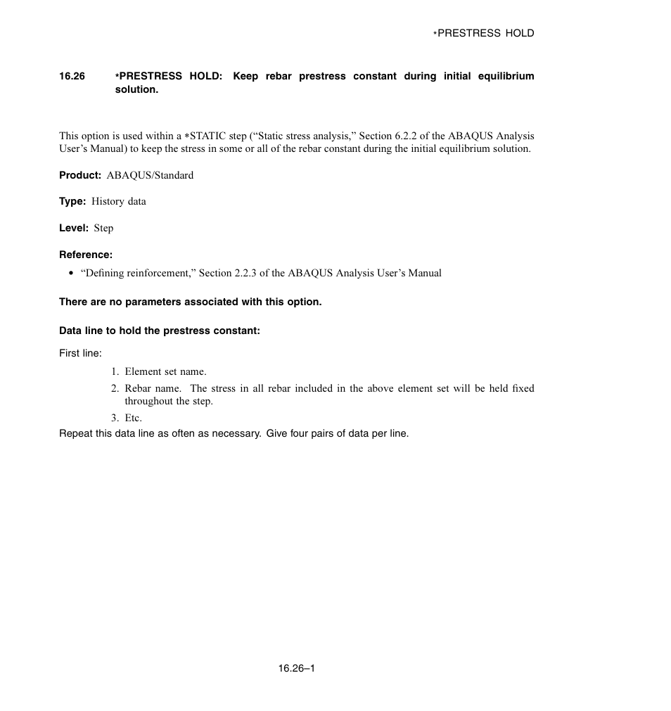Data line to hold the prestress constant | ABAQUS Volume II: I–Z User Manual | Page 307 / 628