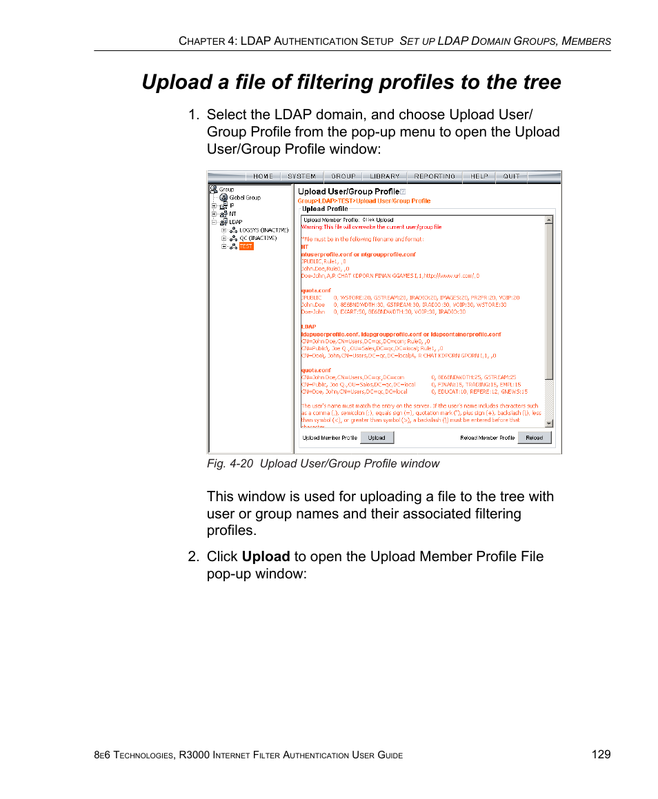 Upload a file of filtering profiles to the tree | 8e6 Technologies Enterprise Filter Authentication R3000 User Manual | Page 143 / 333