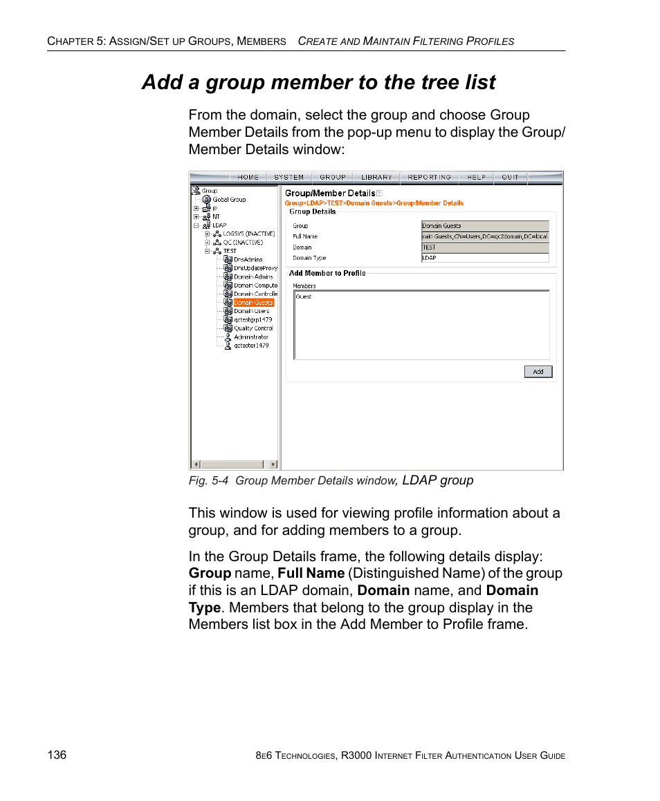 Add a group member to the tree list | 8e6 Technologies Enterprise Filter Authentication R3000 User Manual | Page 150 / 333
