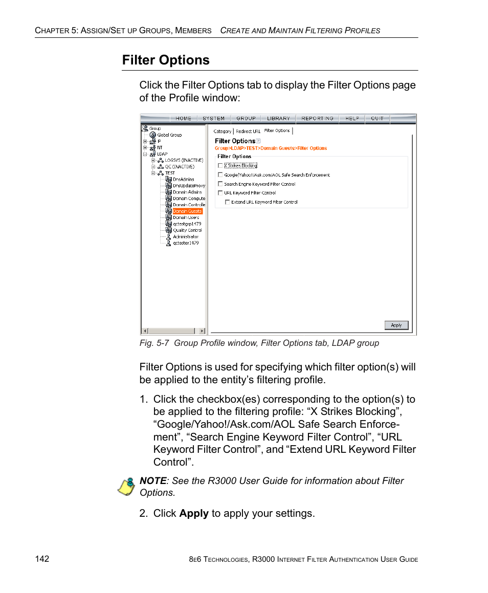 Filter options, Click apply to apply your settings | 8e6 Technologies Enterprise Filter Authentication R3000 User Manual | Page 156 / 333