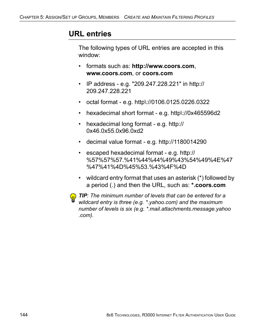 Url entries | 8e6 Technologies Enterprise Filter Authentication R3000 User Manual | Page 158 / 333