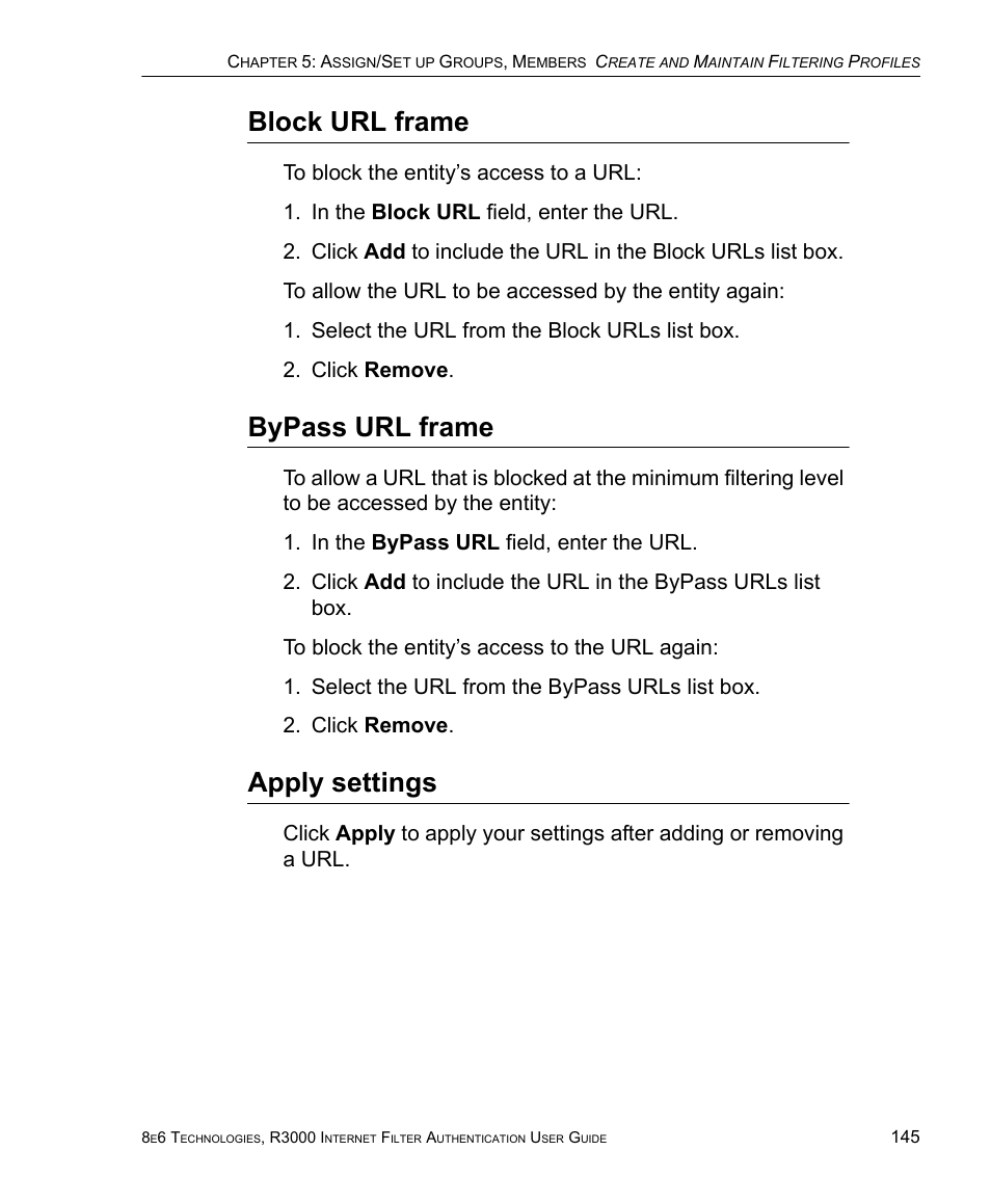 Block url frame, Bypass url frame, Apply settings | Block url frame bypass url frame | 8e6 Technologies Enterprise Filter Authentication R3000 User Manual | Page 159 / 333