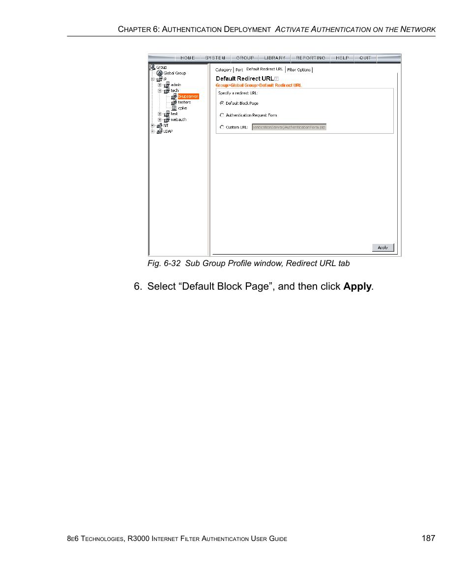 Select “default block page”, and then click apply | 8e6 Technologies Enterprise Filter Authentication R3000 User Manual | Page 201 / 333