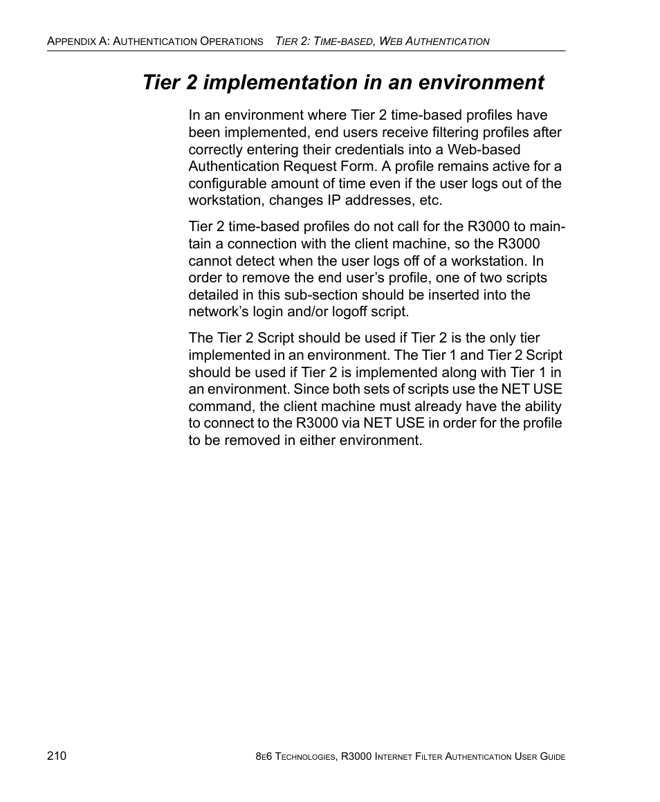 Tier 2 implementation in an environment | 8e6 Technologies Enterprise Filter Authentication R3000 User Manual | Page 224 / 333