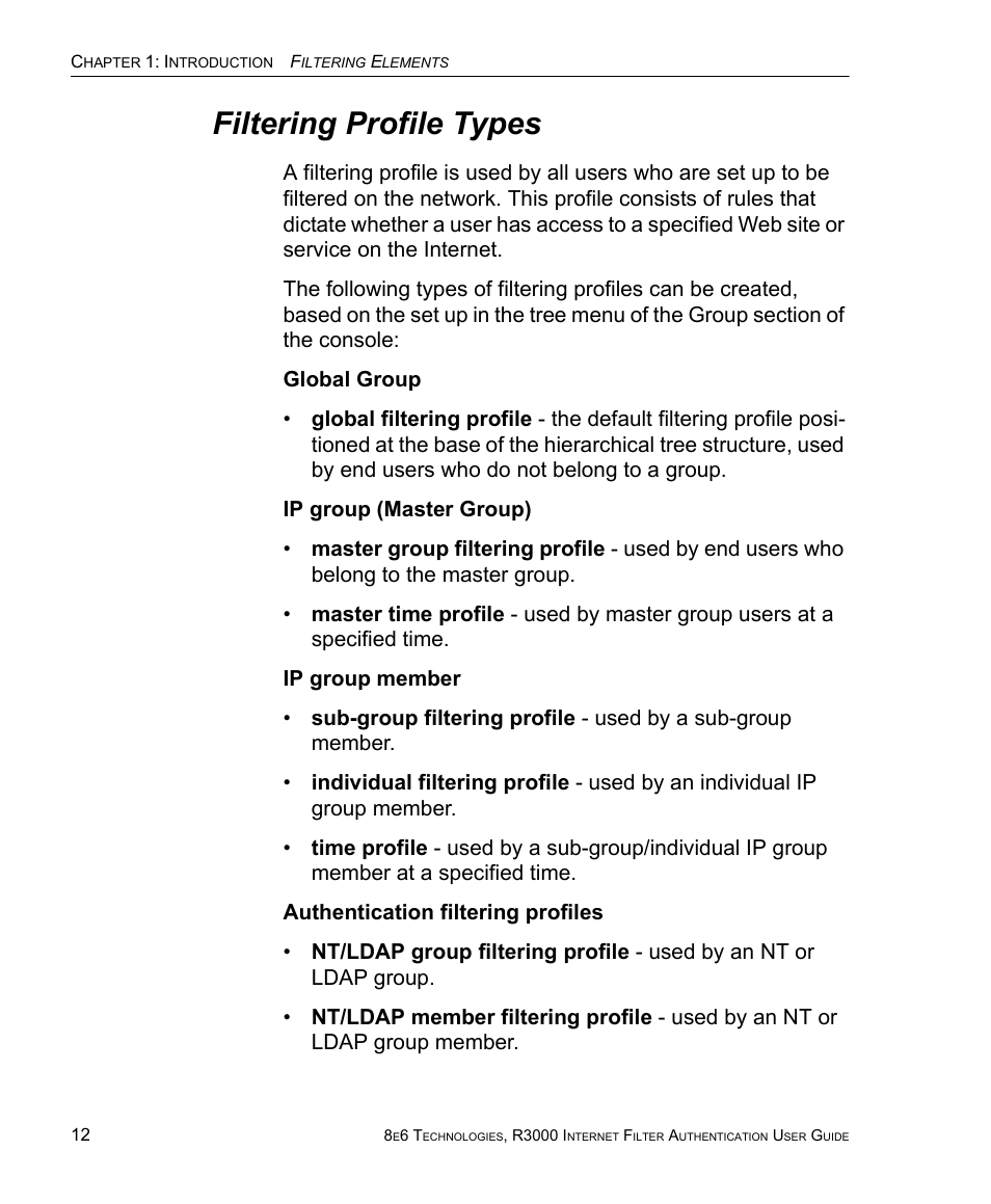 Filtering profile types | 8e6 Technologies Enterprise Filter Authentication R3000 User Manual | Page 26 / 333