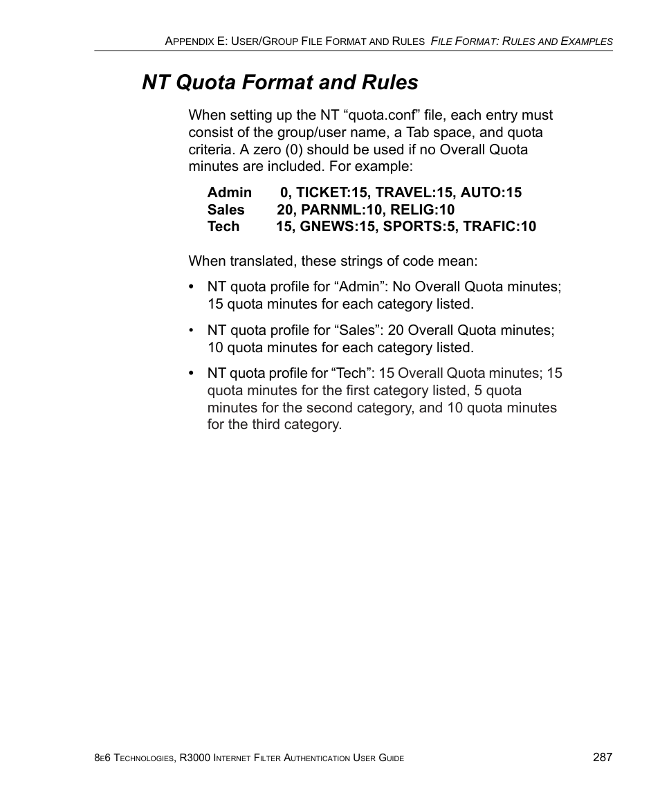 Nt quota format and rules | 8e6 Technologies Enterprise Filter Authentication R3000 User Manual | Page 301 / 333