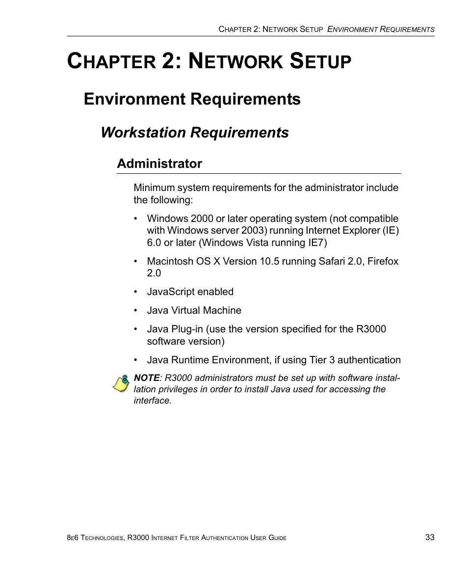 Chapter 2: network setup, Environment requirements, Workstation requirements | Administrator, Hapter, Etwork, Etup | 8e6 Technologies Enterprise Filter Authentication R3000 User Manual | Page 47 / 333