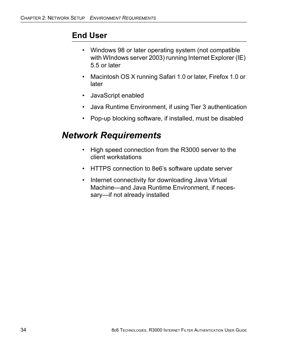 End user, Network requirements | 8e6 Technologies Enterprise Filter Authentication R3000 User Manual | Page 48 / 333