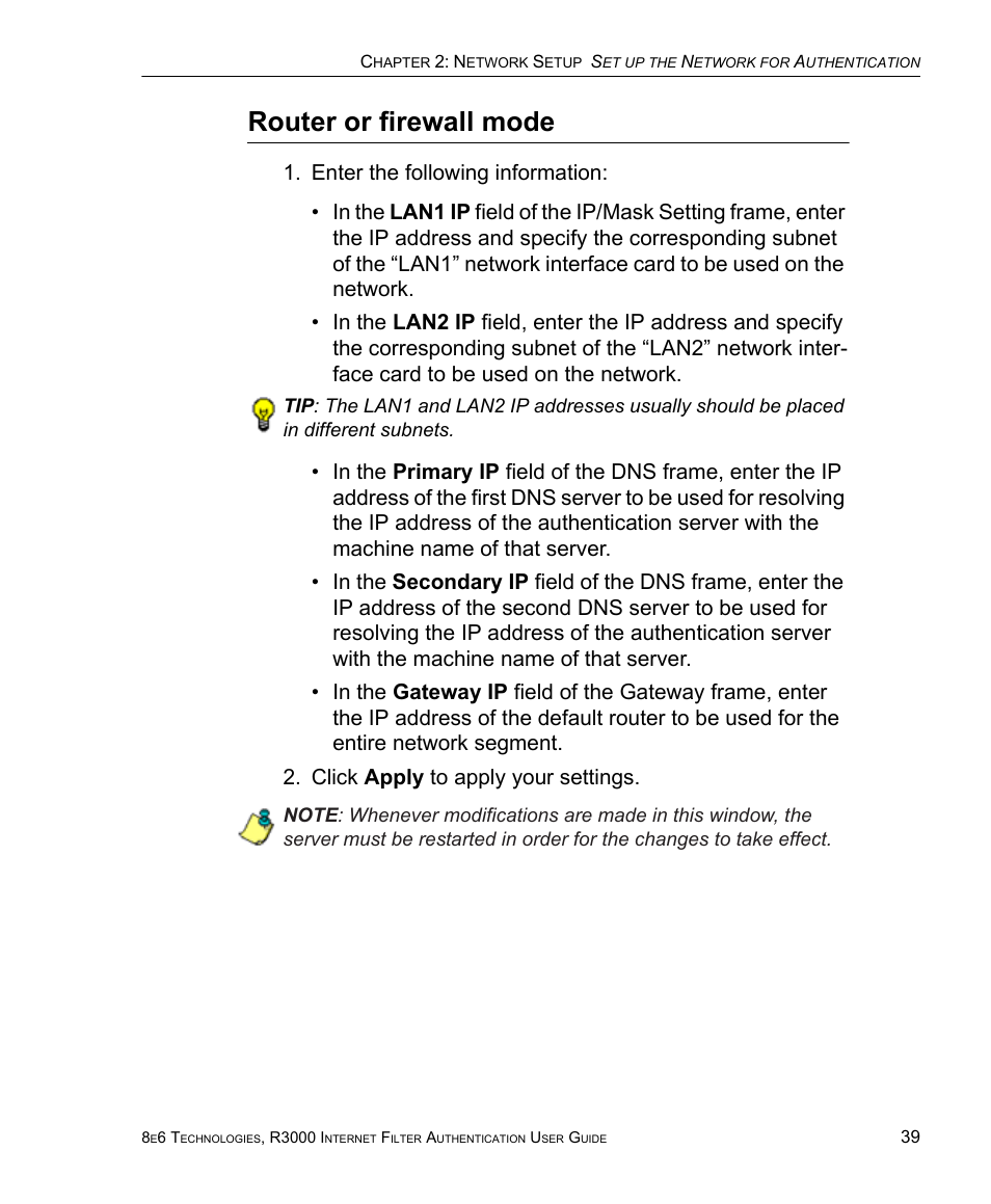 Router or firewall mode | 8e6 Technologies Enterprise Filter Authentication R3000 User Manual | Page 53 / 333