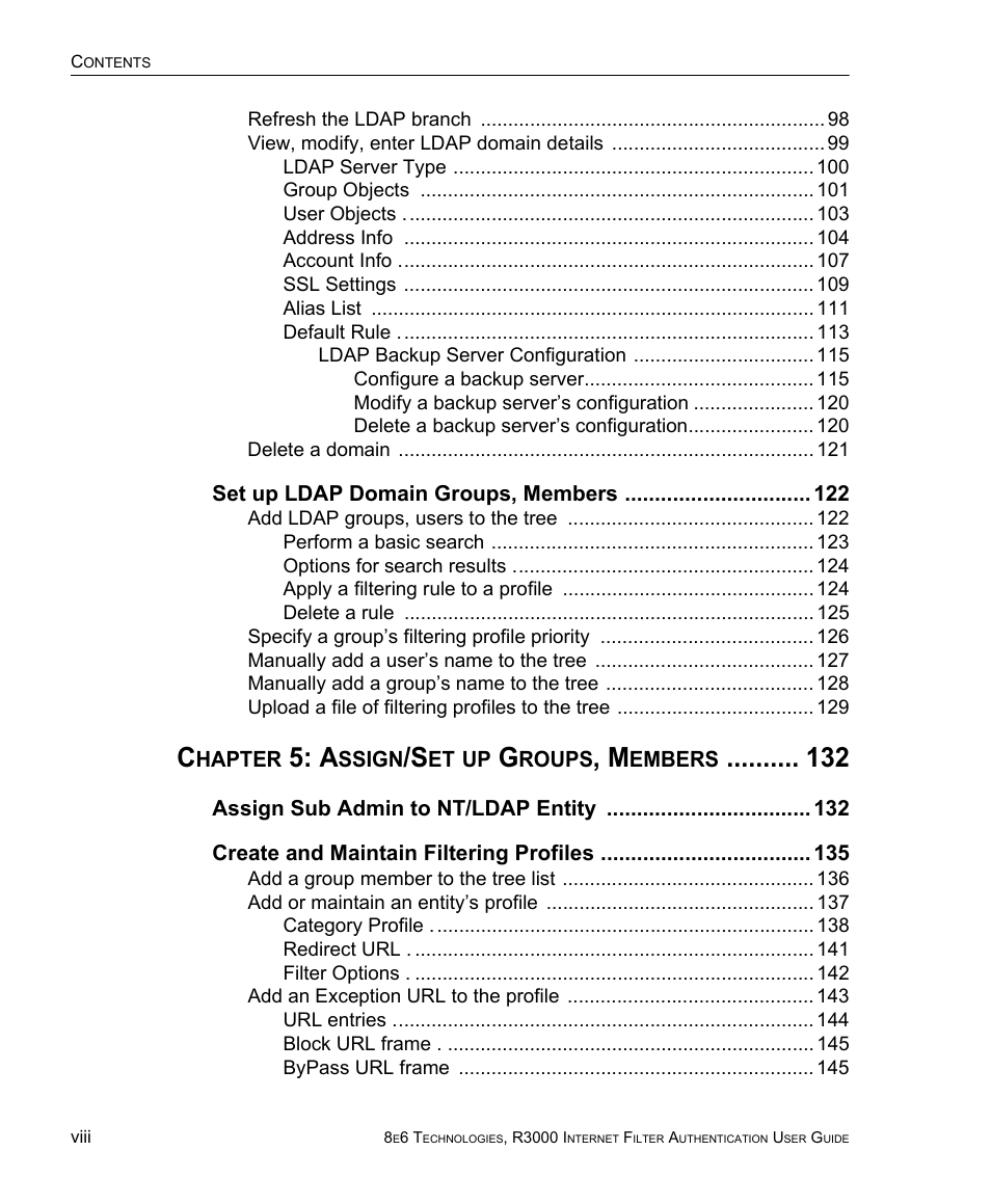 Chapter 5: assign/set up groups, members 132 | 8e6 Technologies Enterprise Filter Authentication R3000 User Manual | Page 8 / 333