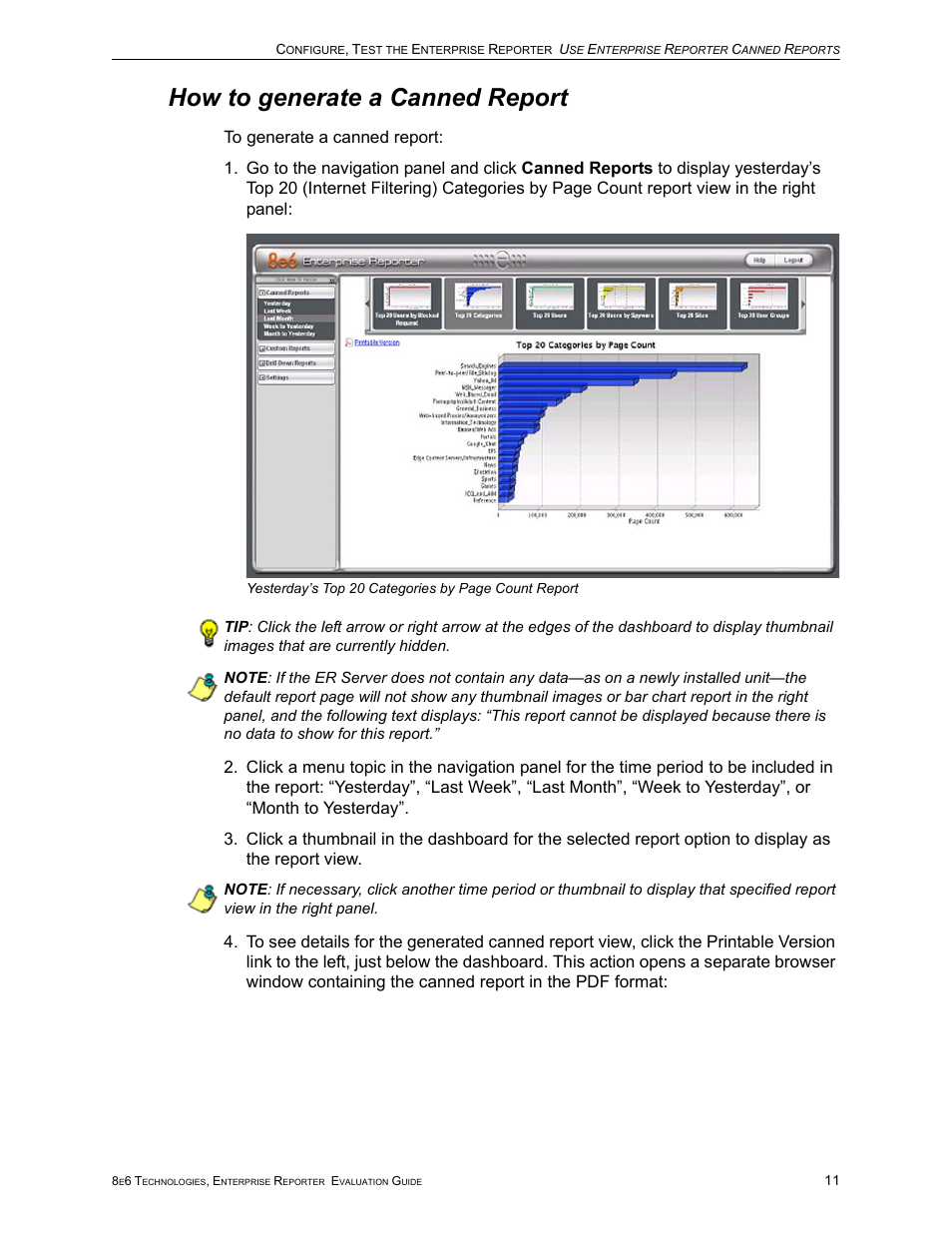 How to generate a canned report | 8e6 Technologies Enterprise Reporter ER HL/SL User Manual | Page 15 / 48