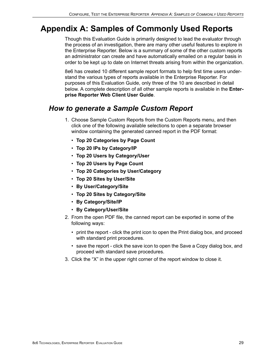Appendix a: samples of commonly used reports, How to generate a sample custom report | 8e6 Technologies Enterprise Reporter ER HL/SL User Manual | Page 33 / 48