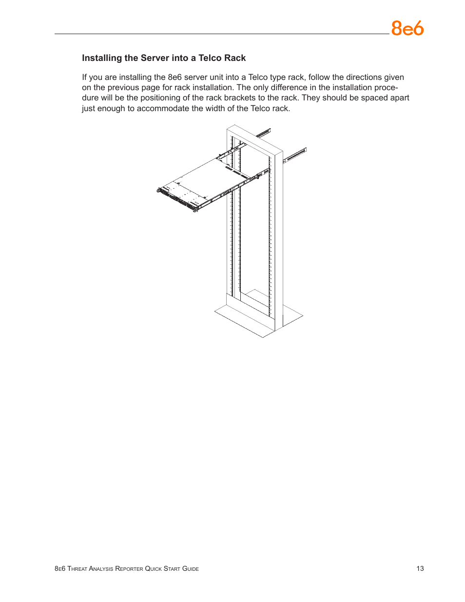 Installing the server into a telco rack | 8e6 Technologies Threat Analysis Reporter TAR 1.0 User Manual | Page 17 / 54