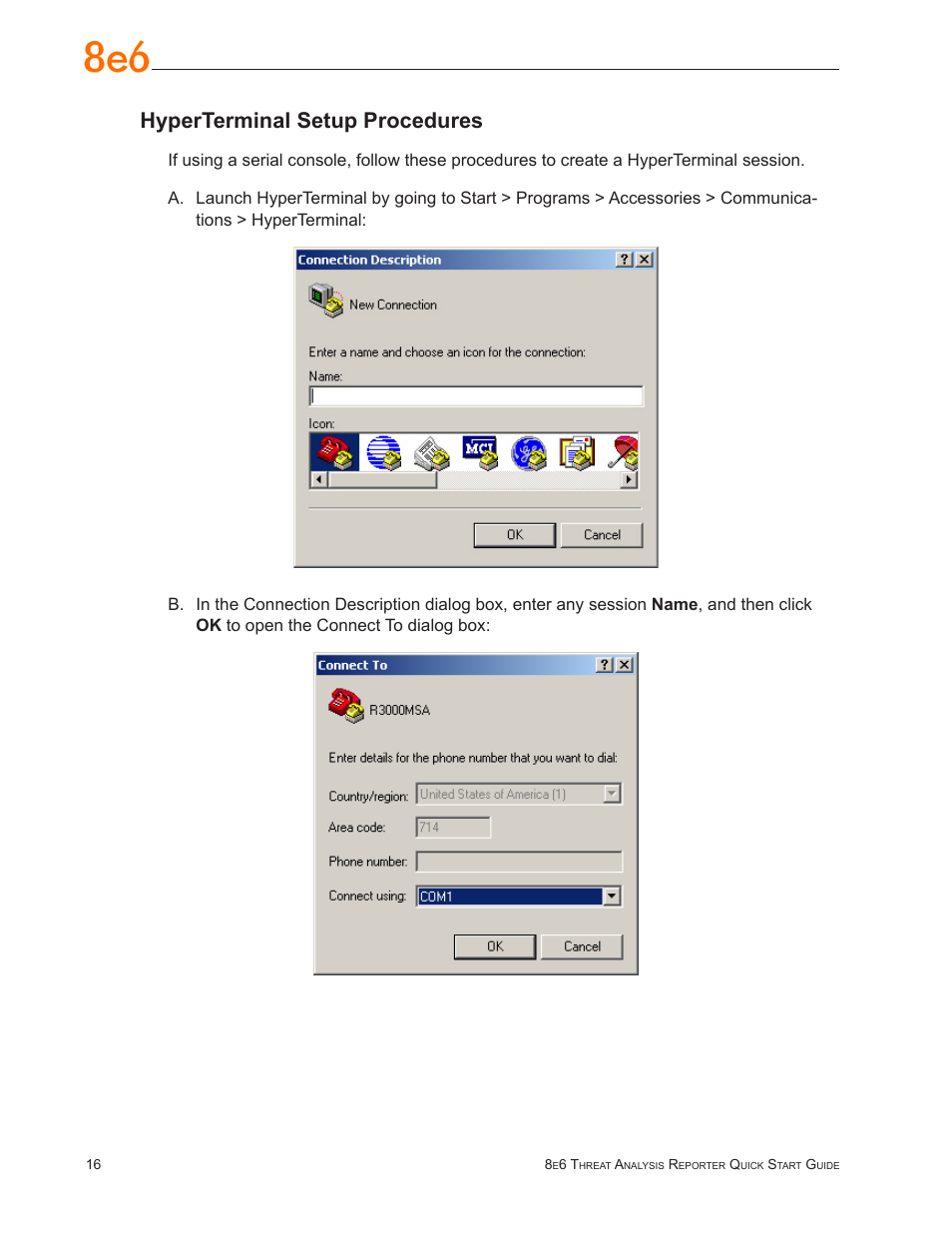 Hyperterminal setup procedures | 8e6 Technologies Threat Analysis Reporter TAR 1.0 User Manual | Page 20 / 54