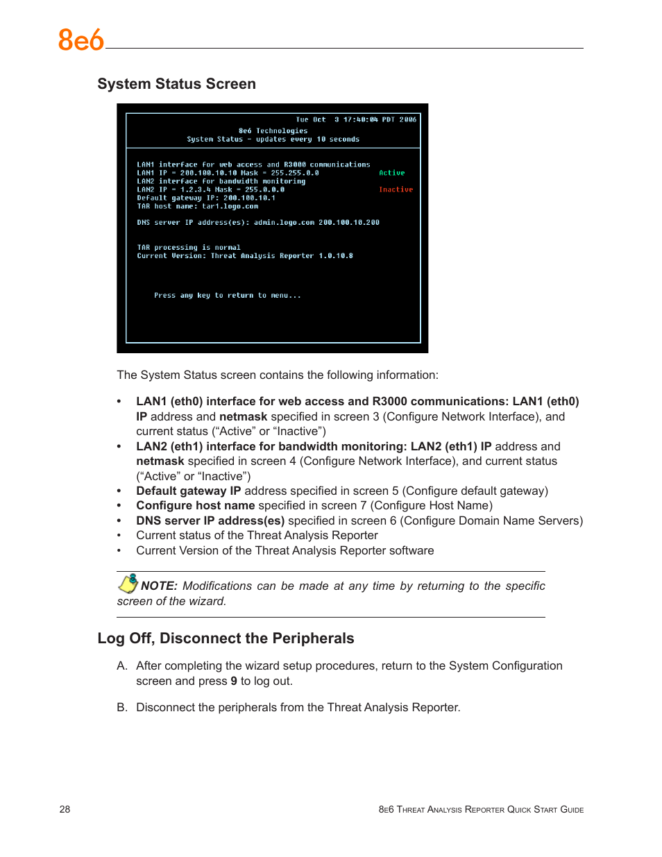 System status screen, Log off, disconnect the peripherals | 8e6 Technologies Threat Analysis Reporter TAR 1.0 User Manual | Page 32 / 54