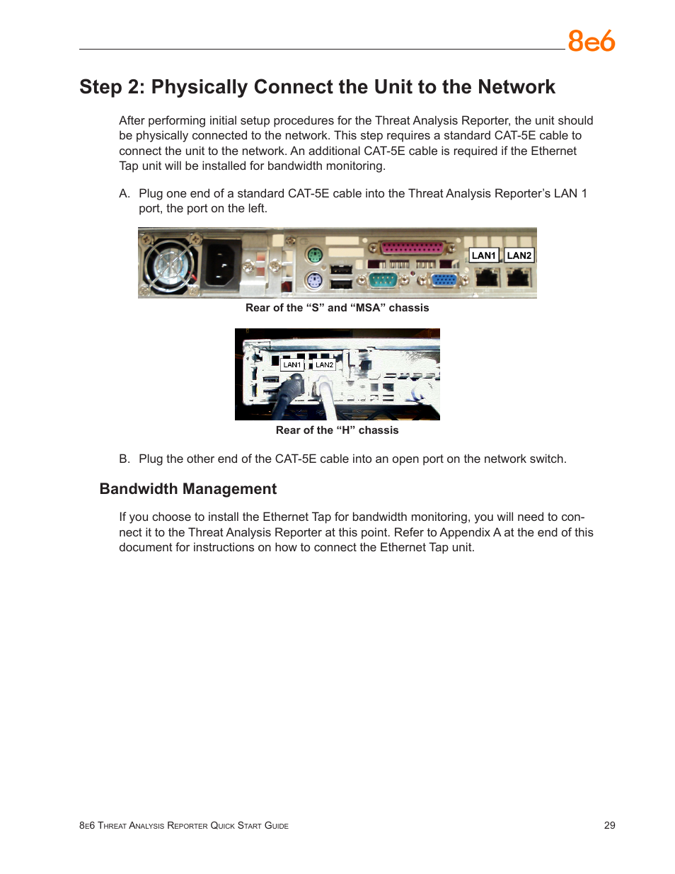Step 2: physically connect the unit to the network, Bandwidth management | 8e6 Technologies Threat Analysis Reporter TAR 1.0 User Manual | Page 33 / 54