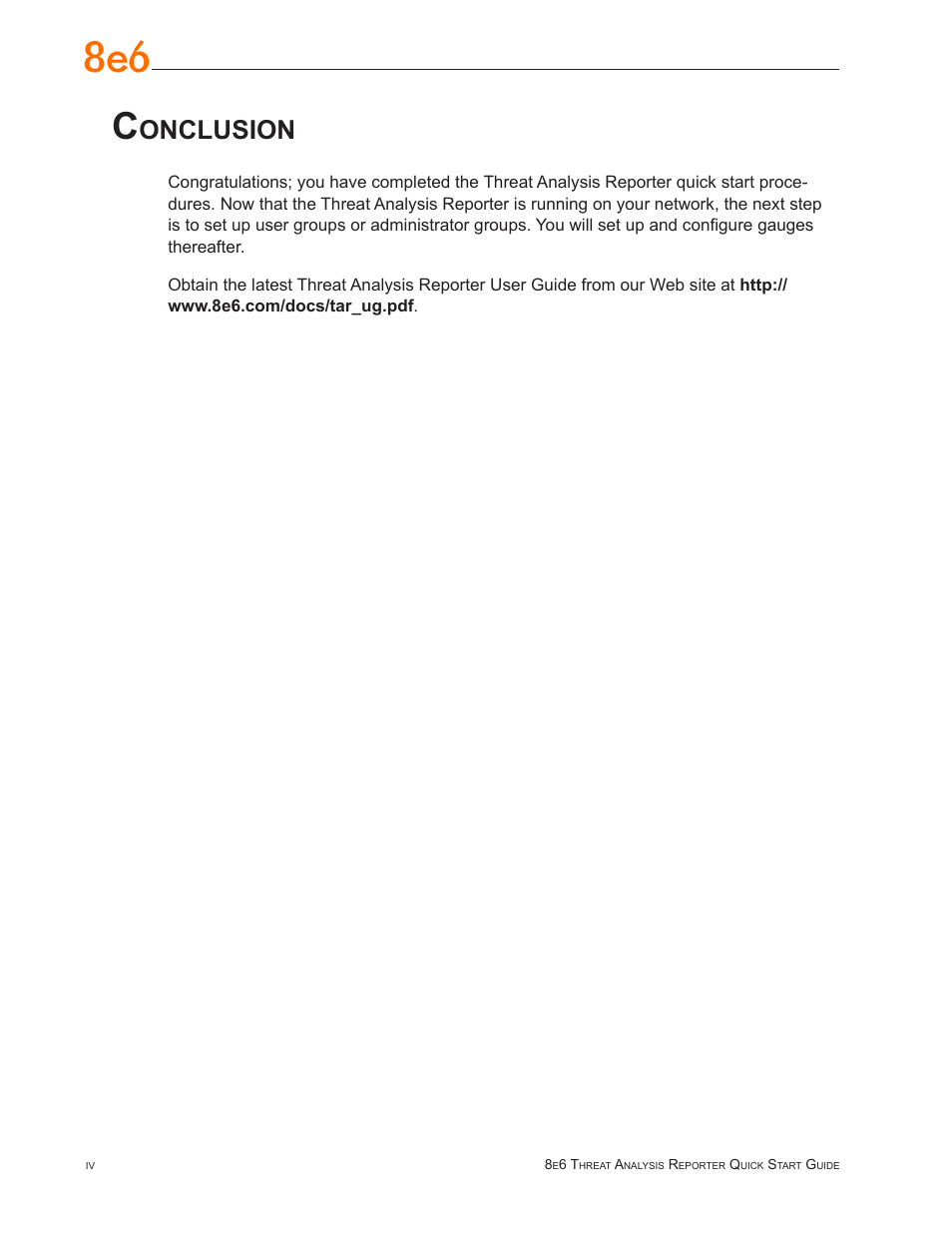 Conclusion, Onclusion | 8e6 Technologies Threat Analysis Reporter TAR 1.0 User Manual | Page 46 / 54