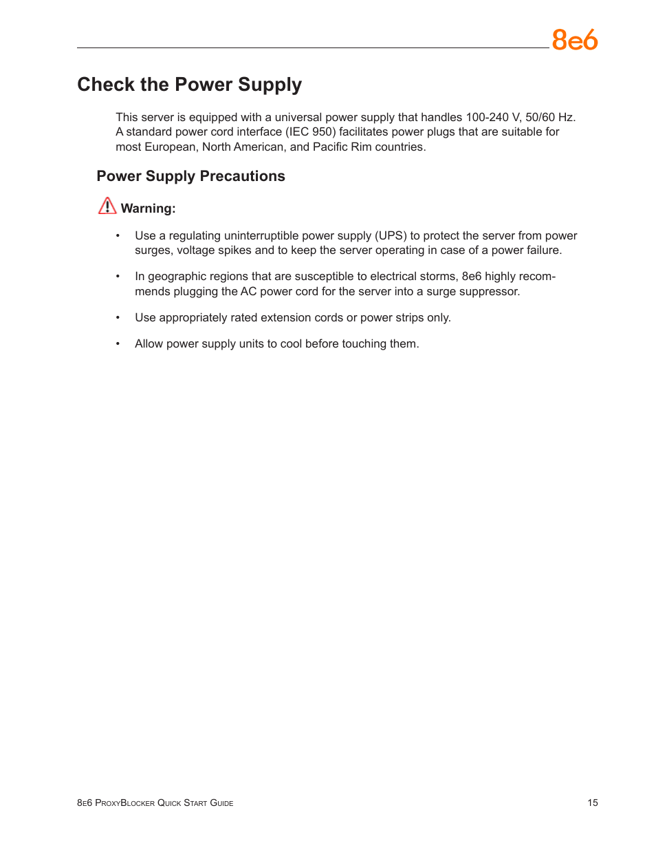 Check the power supply, Power supply precautions | 8e6 Technologies ProxyBlocker MSA-004-005 User Manual | Page 19 / 52