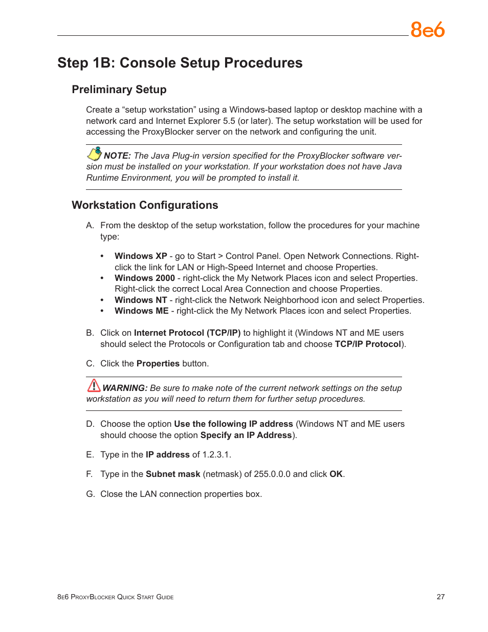 Step 1b: console setup procedures, Preliminary setup, Workstation configurations | 8e6 Technologies ProxyBlocker MSA-004-005 User Manual | Page 31 / 52