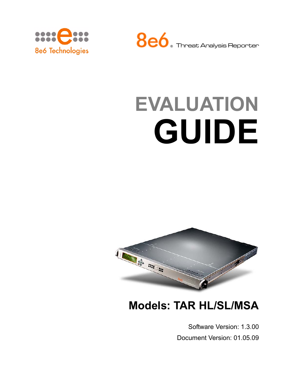 8e6 Technologies Threat Analysis Reporter TAR HL/SL/MSA User Manual | 22 pages