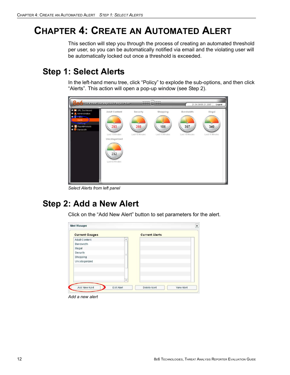 Chapter 4: create an automated alert, Step 1: select alerts, Step 2: add a new alert | Hapter, Reate, Utomated, Lert | 8e6 Technologies Threat Analysis Reporter TAR HL/SL/MSA User Manual | Page 16 / 22
