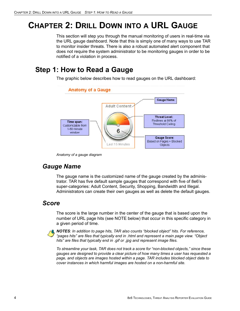 Chapter 2: drill down into a url gauge, Step 1: how to read a gauge, Gauge name | Score, Hapter, Rill, Into, Url g, Auge, Gauge name score | 8e6 Technologies Threat Analysis Reporter TAR HL/SL/MSA User Manual | Page 8 / 22