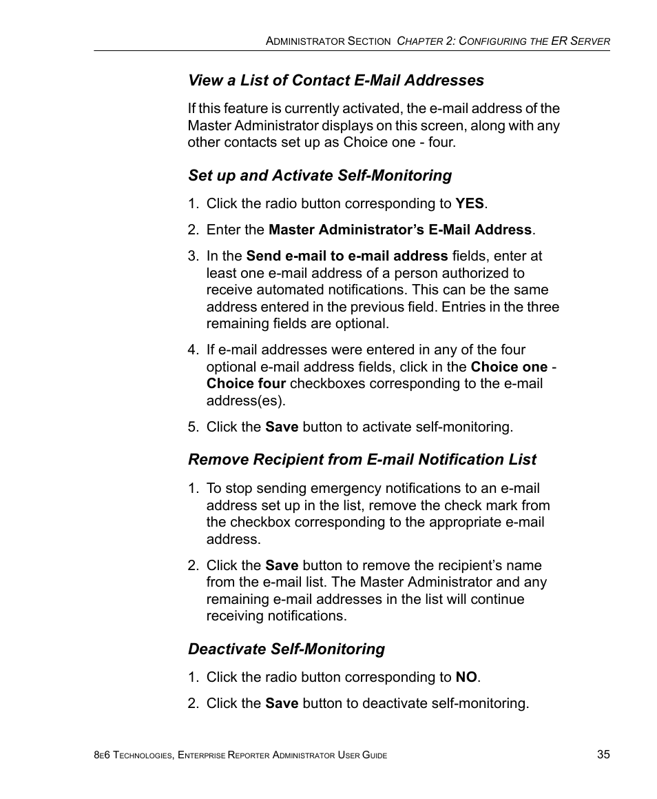 View a list of contact e-mail addresses, Set up and activate self-monitoring, Remove recipient from e-mail notification list | Deactivate self-monitoring | 8e6 Technologies ER 4.0 User Manual | Page 43 / 118