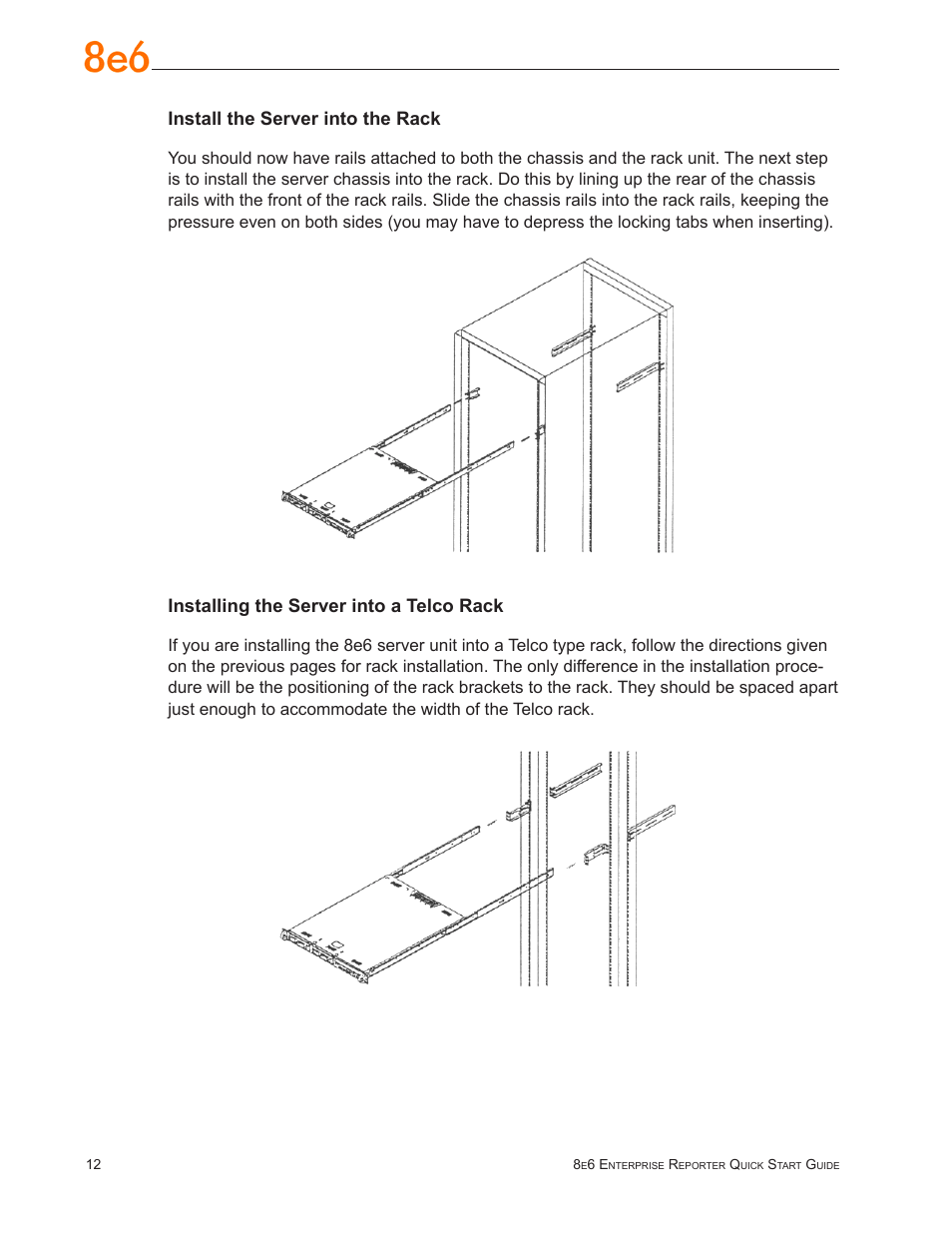 Install the server into the rack, Installing the server into a telco rack | 8e6 Technologies ER3-100 (5K02-55) User Manual | Page 16 / 74