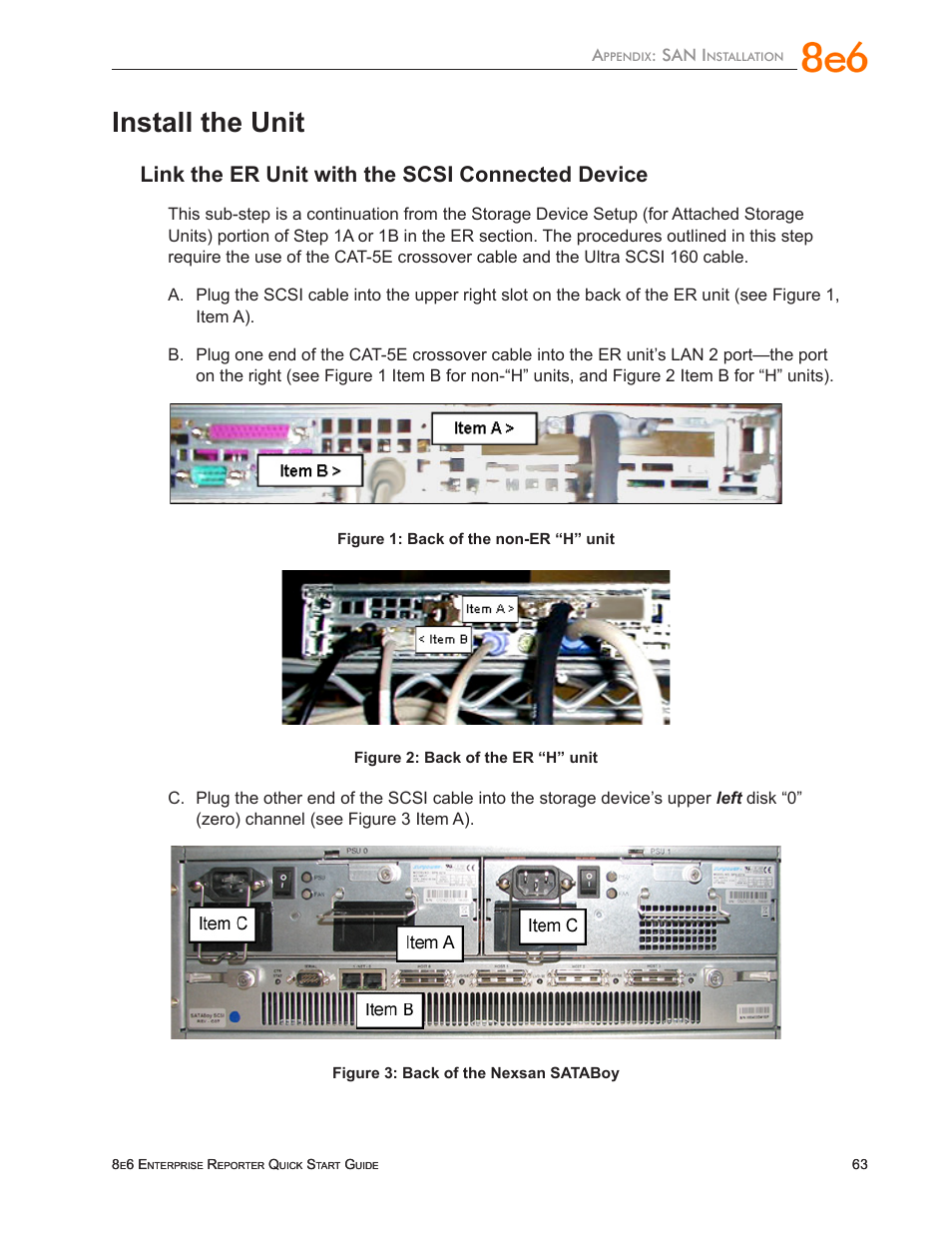 Install the unit, Link the er unit with the scsi connected device | 8e6 Technologies ER3-100 (5K02-55) User Manual | Page 67 / 74