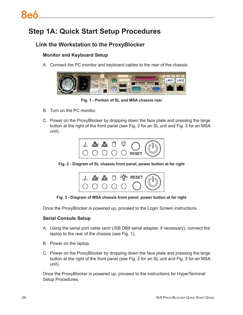 Step 1a: quick start setup procedures, Link the workstation to the proxyblocker | 8e6 Technologies ProxyBlocker User Manual | Page 28 / 66